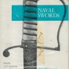 Naval Swords: British and American Naval Edged Weapons, 1660-1815