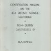 Identification Manual On The .303 British Service Cartridge. No:4 - Dummy Cartridges (1)