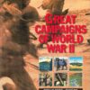 Great Campaigns of World War II