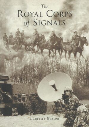 The Royal Corps of Signals