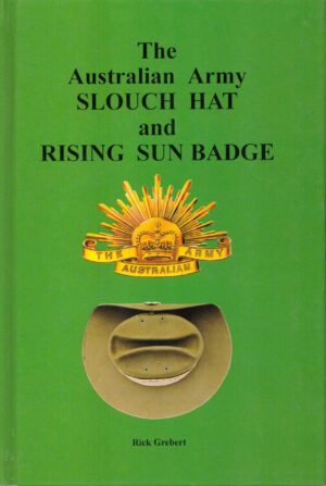 Australian Army Slouch Hat and Rising Sun Badge
