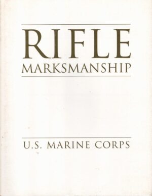 Rifle Marksmanship