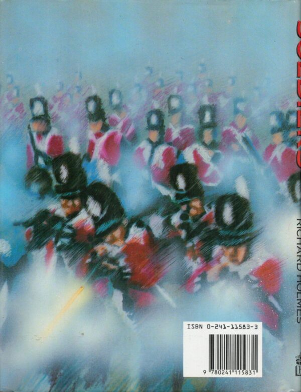 Soldiers: A History of Men in Battle - Image 2