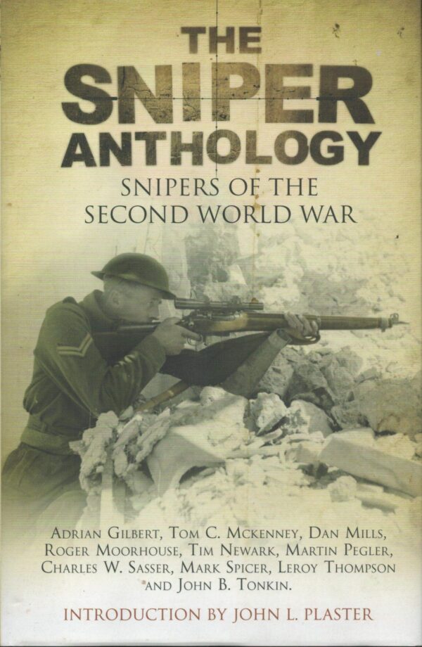 Sniper Anthology: Snipers of the Second World War