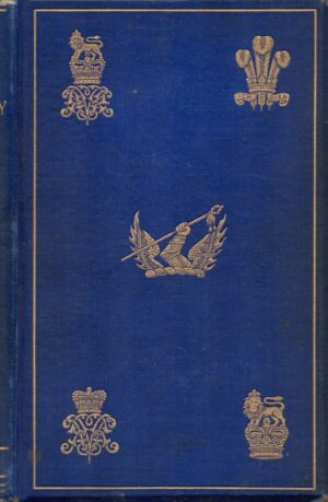 The History of the Honourable Artillery Company, Vol. 1