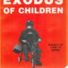 Exodus of Children: Story of the Evacuation, 1939-45