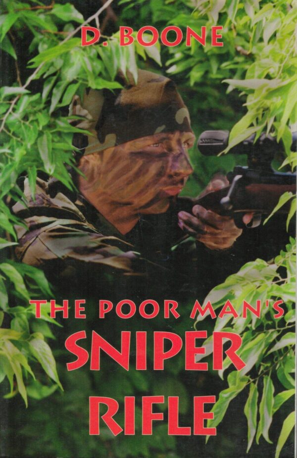 Poor Man's Sniper Rifle