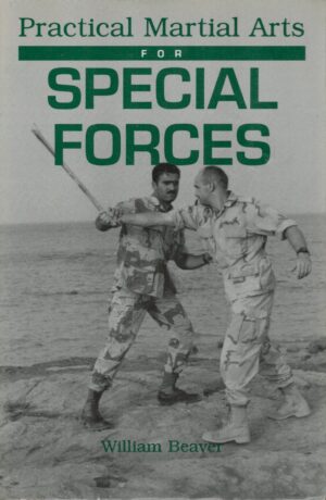 Practical Martial Arts For Special Forces