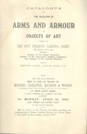 Catalogue of the Collection of Arms and Armour and Objects of Art