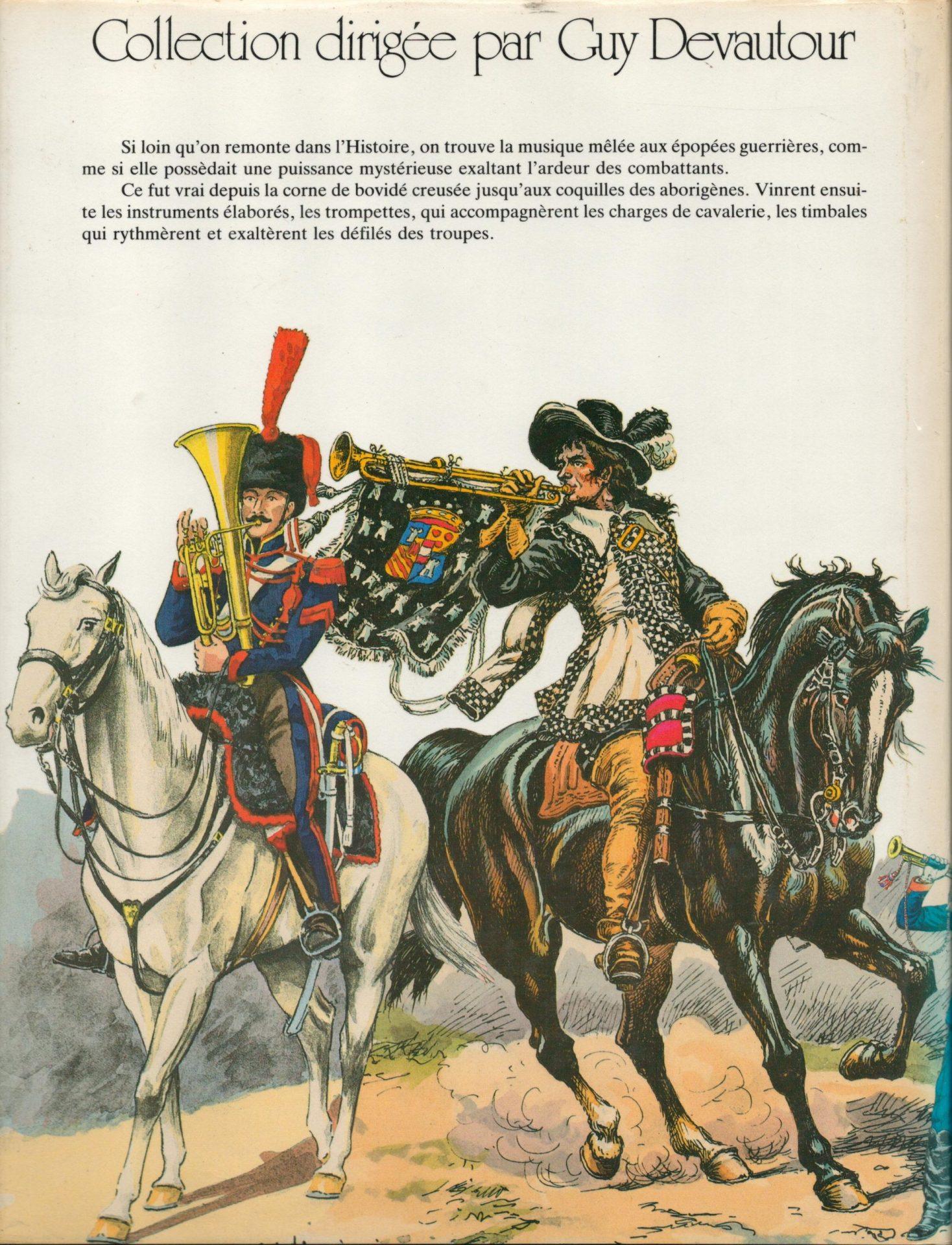 Les Uniformes du Premier Empire: Fanfares et Musiques des troupes a Cheval 1640-1940 - Image 2