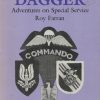 Winged Dagger: Adventures on Special Service (Special Forces Library)
