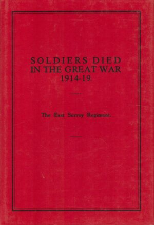 Soldiers Died in the Great War: The Essex Regiment (Pt. 36)