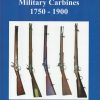 British Commercial Military Carbines 1750-1900