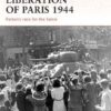 Liberation of Paris 1944 [CAM194]