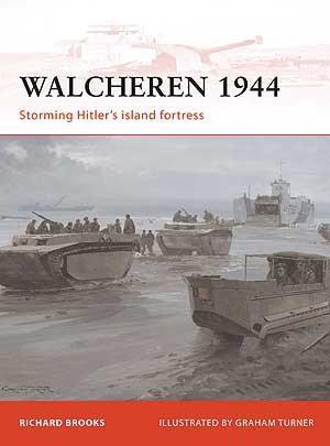 Walcheren 1944 [CAM235]