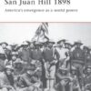 San Juan Hill 1898 [CAM57]