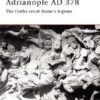 Adrianople AD 378 [CAM84]