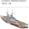 German Battlecruisers 1914–18 [NVG124]