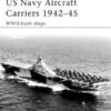 US Navy Aircraft Carriers 1942–45 [NVG130]