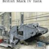 British Mark IV Tank [NVG133]