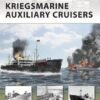 Kriegsmarine Auxiliary Cruisers [NVG156]