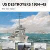 US Destroyers 1934–45 [NVG162]