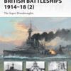 British Battleships 1914–18 (2) [NVG204]