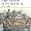 Siege Weapons of the Far East (1) [NVG43]