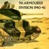 British 7th Armoured Division 1940-45 [VND1]