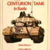 The Centurion Tank in Battle [VND22]