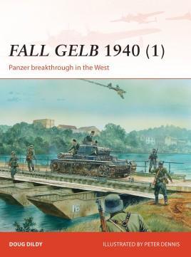 Fall Gelb 1940 (1) Panzer Breakthrough in the West [CAM264]