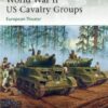 World War II US Cavalry Groups [ELI129]