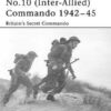 No.10 (Inter-Allied) Commando 1942–45 [ELI142]