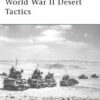 World War II Desert Tactics [ELI162]