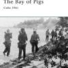 The Bay of Pigs [ELI166]