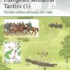 European Medieval Tactics (1) [ELI185]