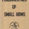 The Combat Bookshelf: Fundamentals of Small Arms