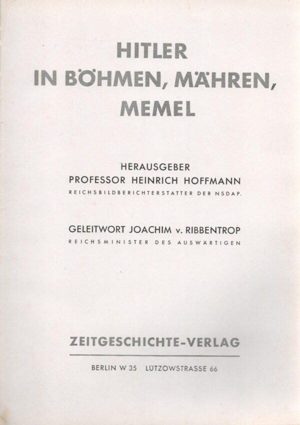 Hitler in Bohmen, Mahren, Memel - Image 2
