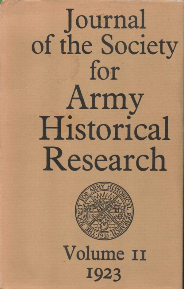 Journal of the Society for Army Historical Research 1923, Volume II (1974 Reprint)