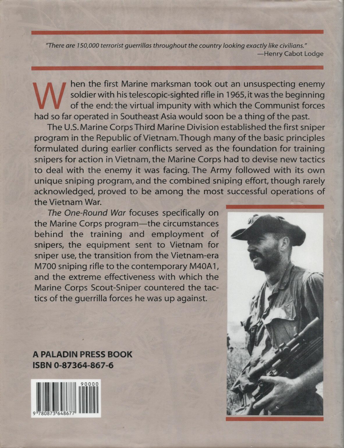 The One-Round War: USMC Scout-Snipers In Vietnam - Tenniswood Militaria