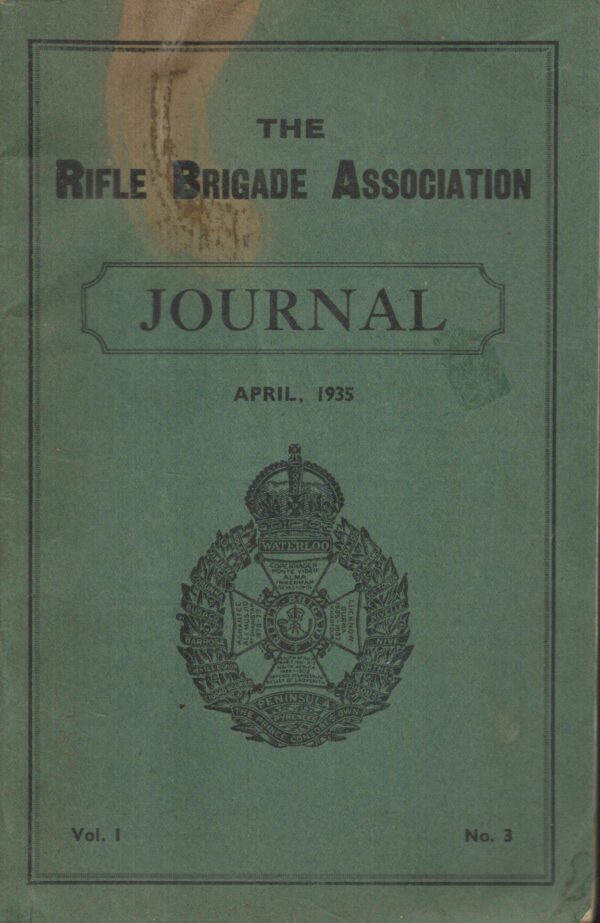 The Rifle Brigade Association Journal, April 1935 (Vol. I, No. 3)