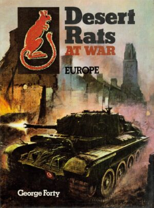 Desert Rats at War: Europe