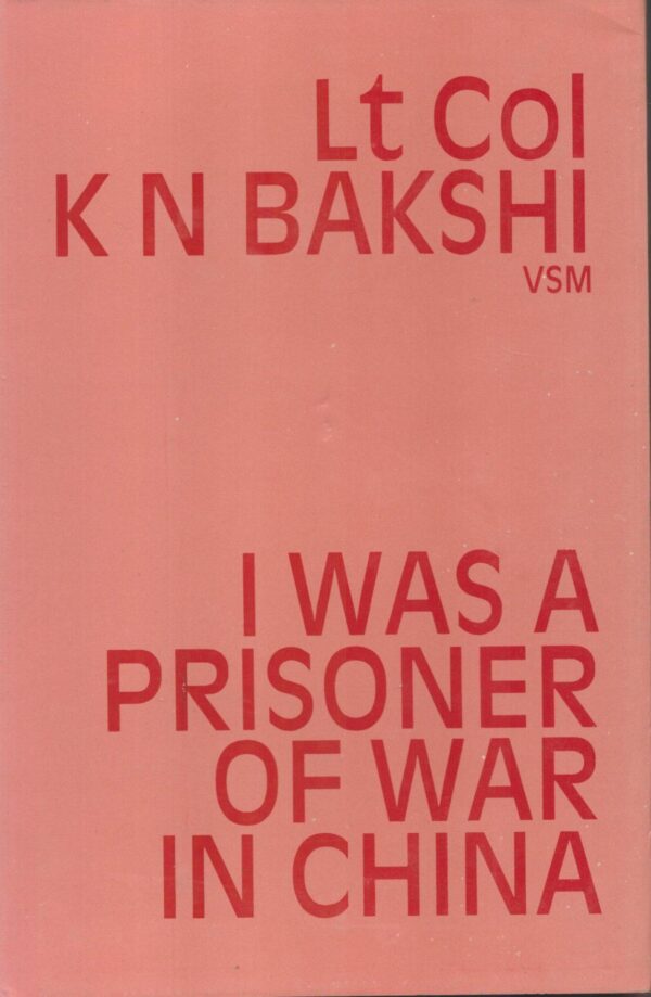 I Was a Prisoner of War in China