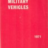 British Military Vehicles 1971