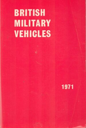 British Military Vehicles 1971