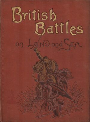 British Battles on Land and Sea, Vol. II