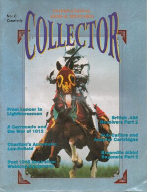 International Arms & Militaria Collector No. 8 Quarterly