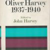 The Diplomatic Diaries of Oliver Harvey, 1937-1940