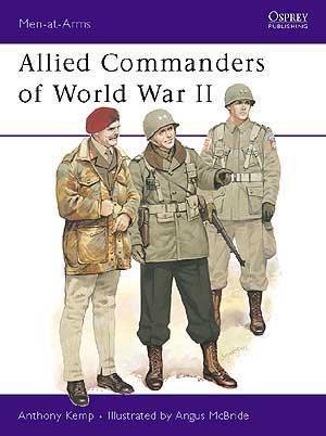 Allied Commanders of World War II [MAA120]