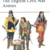 The English Civil War Armies [MAA14]